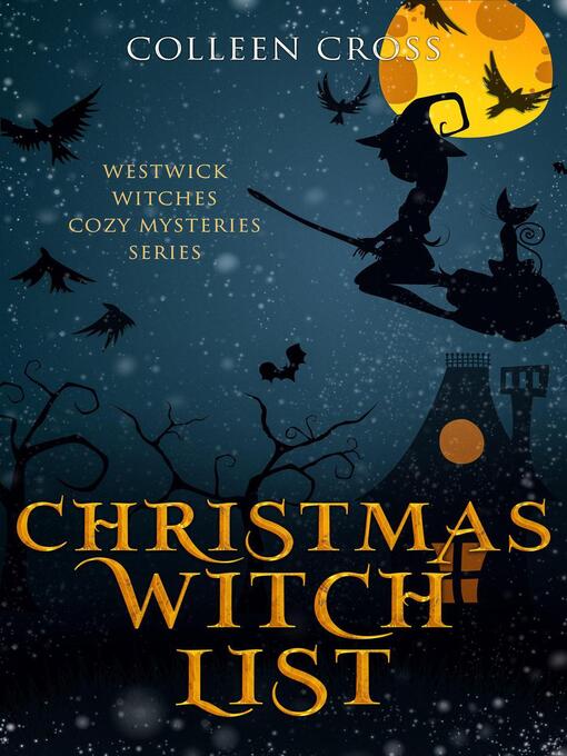 Title details for Christmas Witch List by Colleen Cross - Available